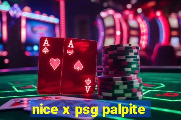 nice x psg palpite